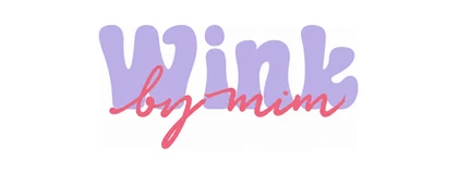 Wink by Mim